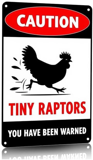 Caution Tiny Raptors Sign Aluminum Chicken Coop Signs for Farm Kitchen Rooster Hen House Decor Beware of Chicken Signs for Chicken Lady Lovers, 12x8inches