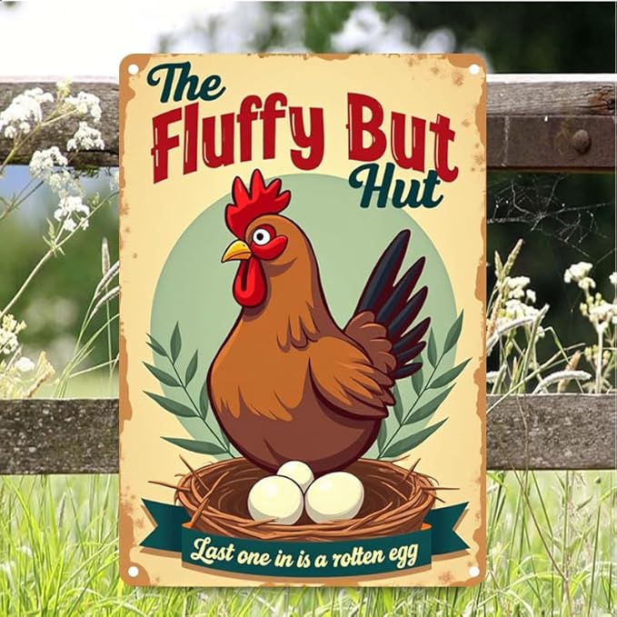Fluffy Butt Hut Chicken Coop Sign Decorative Outdoor Yard Art for Farmhouse Decor 12x16 Inch