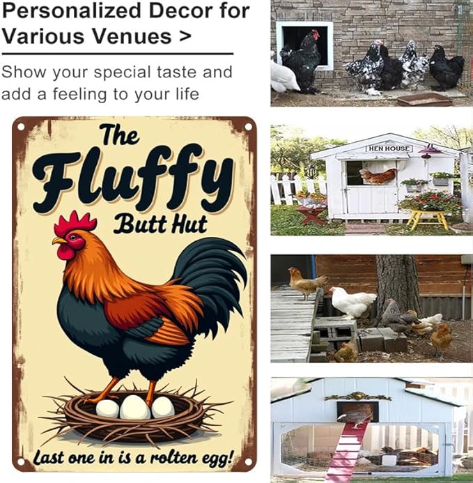 Fluffy Butt Hut Chicken Sign 12x8 Inch Outdoor Decor with Funny Farmyard Saying Last One in is A Rotten Egg for Yard Patio Farmhouse