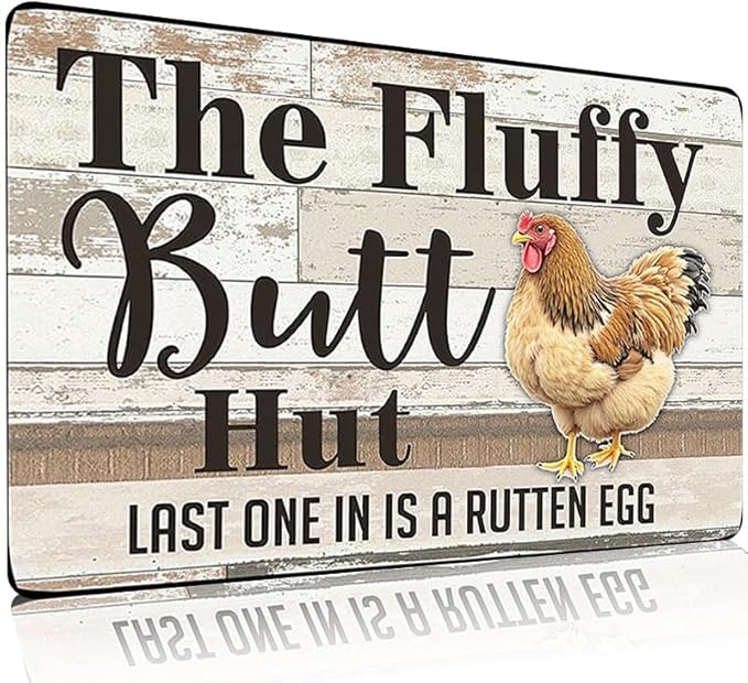 Fluffy Butt Hut Tin Sign Outdoor Decor with Chicken Design for Yard Patio Farmhouse 6x8 Inch