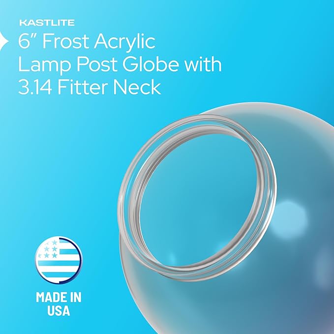 KASTLITE 6" VC Frost Acrylic Lamp Post Globe | Smooth Textured