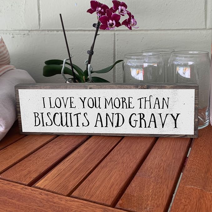 Wood & Metal Southern Sign – Weatherproof Indoor Outdoor Wall Decor – Rustic Charm with "I Love You More Than Biscuits And Gravy" – Gift-Wrapped & Ready to Give