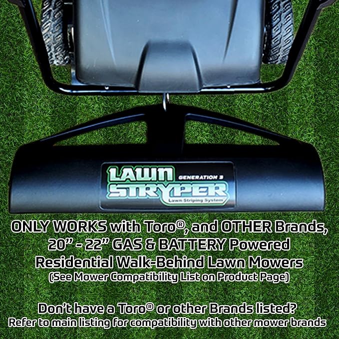 Lawn Stryper- Generation 3 Lawn Striping System/Stripe Your Lawn Like A Ballpark/Works with Toro and Other Brands 20"- 22" Gas and Battery Powered Walk-Behind Lawn Mowers (See Mower List Below)